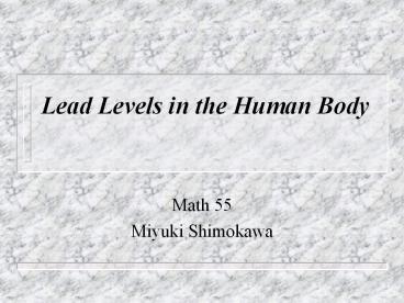 Lead Levels in the Human Body
