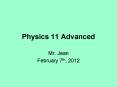 Physics 11 Advanced PowerPoint PPT Presentation