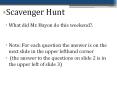 Scavenger Hunt PowerPoint PPT Presentation