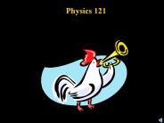 Physics 121