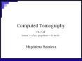 Computed Tomography PowerPoint PPT Presentation