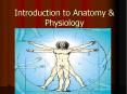 Introduction to Anatomy PowerPoint PPT Presentation
