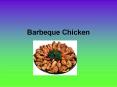 Barbeque Chicken PowerPoint PPT Presentation