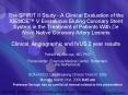The SPIRIT II Study - A Clinical Evaluation of the XIENCE PowerPoint PPT Presentation