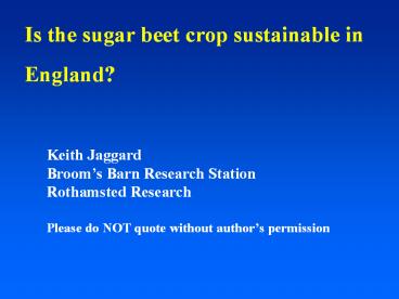 Is the sugar beet crop sustainable in England?
