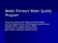 Water%20Pioneers%20Water%20Quality%20Program PowerPoint PPT Presentation