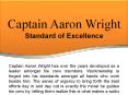Captain Aaron Wright - Standard of Excellence PowerPoint PPT Presentation