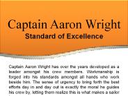 Captain Aaron Wright - Standard of Excellence