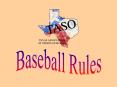 Baseball Rules PowerPoint PPT Presentation