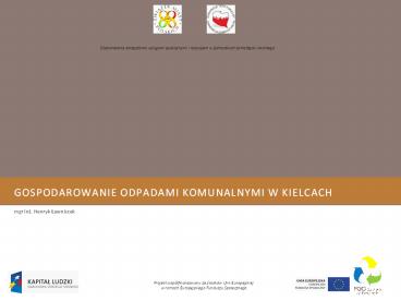 GOSPODAROWANIE ODPADAMI KOMUNALNYMI W KIELCACH