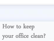 How to keep your office clean