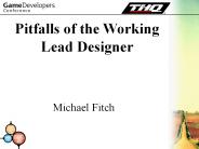 Pitfalls of the Working Lead Designer