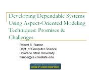 Developing Dependable Systems Using Aspect-Oriented Modeling Techniques: Promises