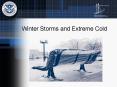 Winter Storms and Extreme Cold PowerPoint PPT Presentation
