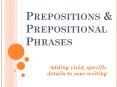 Prepositions PowerPoint PPT Presentation
