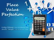 Place Value Perfection
