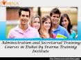 Administration and secretarial training courses in dubai by svarna training institute PowerPoint PPT Presentation