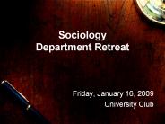 Sociology Department Retreat