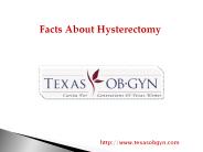 Facts About Hysterectomy