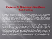 Features Of Maintained WordPress Web Hosting