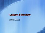 Lesson 5 Review