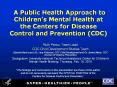 A Public Health Approach to Children PowerPoint PPT Presentation