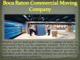 Boca Raton Commercial Moving Company PowerPoint PPT Presentation
