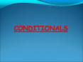 CONDITIONALS PowerPoint PPT Presentation