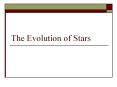 The Evolution of Stars PowerPoint PPT Presentation