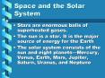 Space and the Solar System PowerPoint PPT Presentation