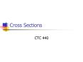 Cross Sections PowerPoint PPT Presentation