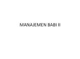 MANAJEMEN BABI II PowerPoint PPT Presentation