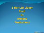 2 Tier LED Liquor Shelf Display