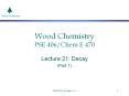 Wood Chemistry PSE 406/Chem E 470 PowerPoint PPT Presentation