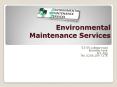 Environmental Maintenance Services3 PowerPoint PPT Presentation