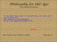 Philosophy for Old Age PowerPoint PPT Presentation