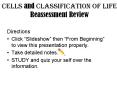 Cells and Classification of Life Reassessment Review PowerPoint PPT Presentation