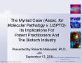 The Myriad Case (Assoc. for Molecular Pathology v. USPTO): PowerPoint PPT Presentation