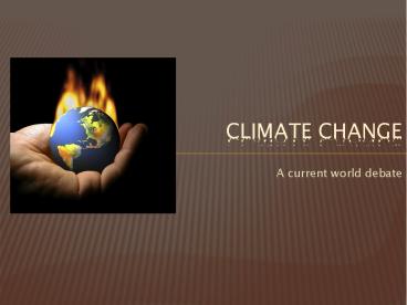 A current world debate