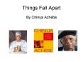Things Fall Apart PowerPoint PPT Presentation