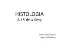 HISTOLOGIA E. i F. de la Sang PowerPoint PPT Presentation