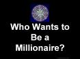Who%20Wants%20to%20Be%20a%20Millionaire? PowerPoint PPT Presentation
