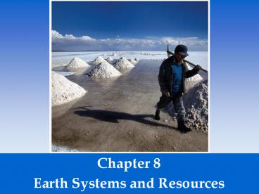 Earth Systems and Resources
