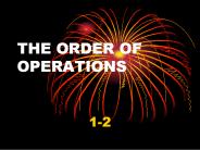 THE ORDER OF OPERATIONS