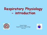 Respiratory Physiology - introduction