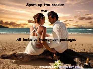All Inclusive Honeymoon Packages
