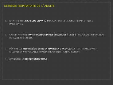 DETRESSE RESPIRATOIRE DE L
