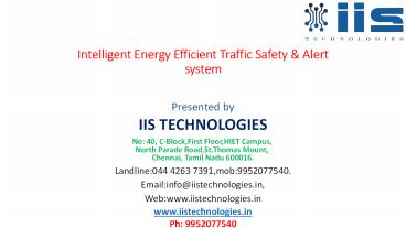 Intelligent Energy Efficient Traffic Safety & Alert system || 2015-2016 IEEE Embedded Project Training