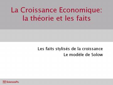 La Croissance Economique: la th