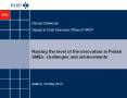 Raising the level of the innovation in Polish SMEs: challenges and achievements PowerPoint PPT Presentation